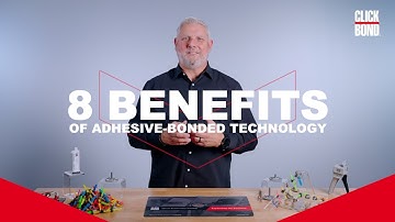 Click Bond | 8 Benefits of Adhesive-Bonded Fasteners