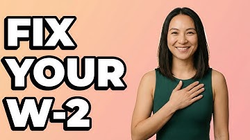 How Do I Correct A Wrong W-2 Form?