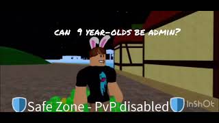 Can a 9 year-old be Admin