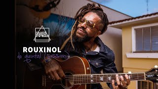 Rael - Do Quintal (Session) - Rouxinol