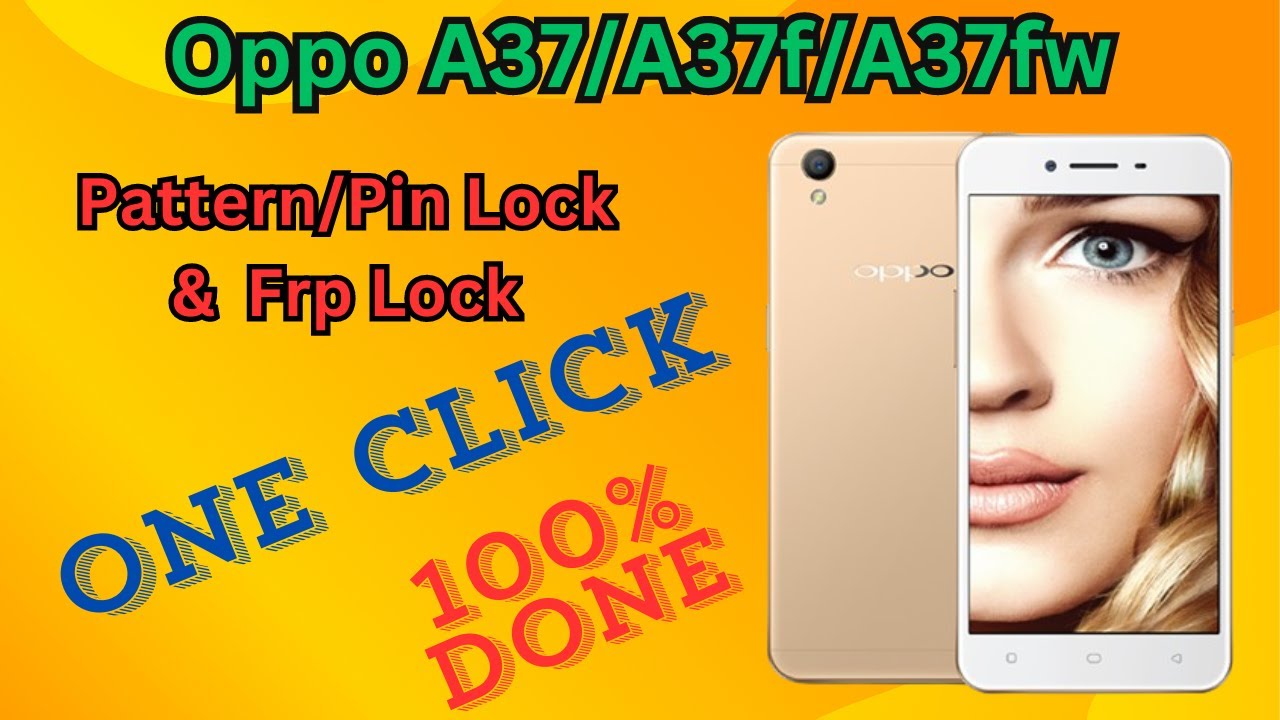 Unlock Oppo A37/A37f/A37fw: Remove Pattern/Pin Lock & FRP Lock with UnlockTool - One Click Solution