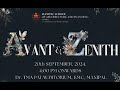 Avant Zenith 2024 20th September 2024 Evening 4 30PM Avant Zenith 2024 20th September 2024 Evening 4 30PM