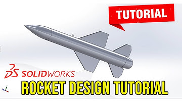 Rocket Design Tutorial Solidworks CAD