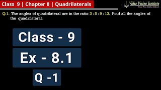 QUADRILATERALS || Part 3 - Exercise 8.1 - Q-1 || NCERT - Class 9 - Mathematics || Hindi