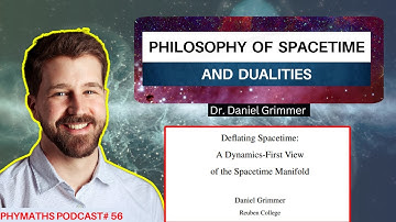Phymaths podcast # 56 || Dr. Daniel Grimmer