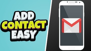 How To Add A Contact On Gmail App (2021)