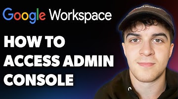 How to Access Google Workspace Admin Console - Log into Google Workspace Admin (Full 2025 Guide)