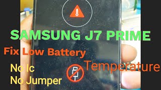 Samsung J7 Prime Fix Charging Temperature To Low 100% Working Method
