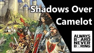Shadows over Camelot Review | A Classic Early Co-operative Hidden Traitor Social Deduction Game