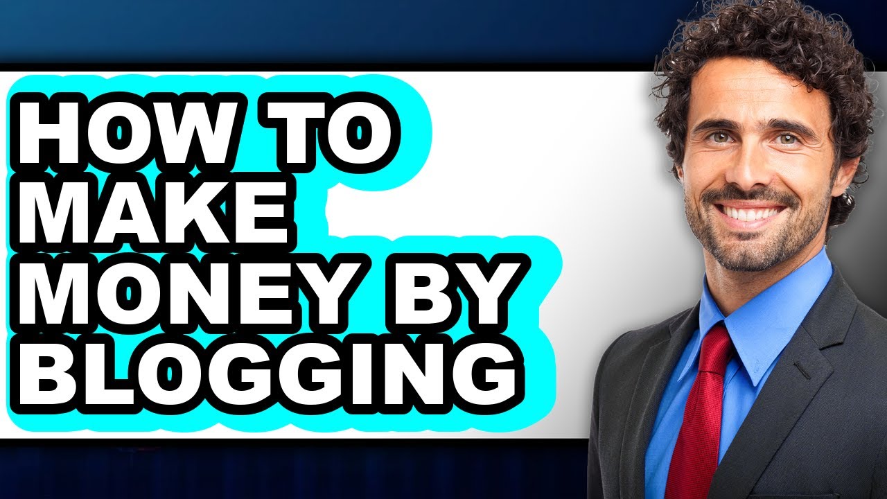 How to Make Money by Blogging - Easy Guide - YouTube