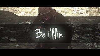 Be Illin'