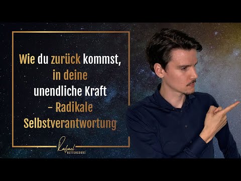 Video: Wie Du Dich Radikal Veränderst