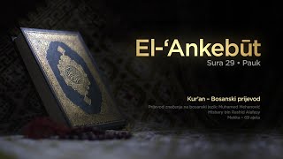 Sura El Ankebut - Pauk | Kur’an – Bosanski prijevod