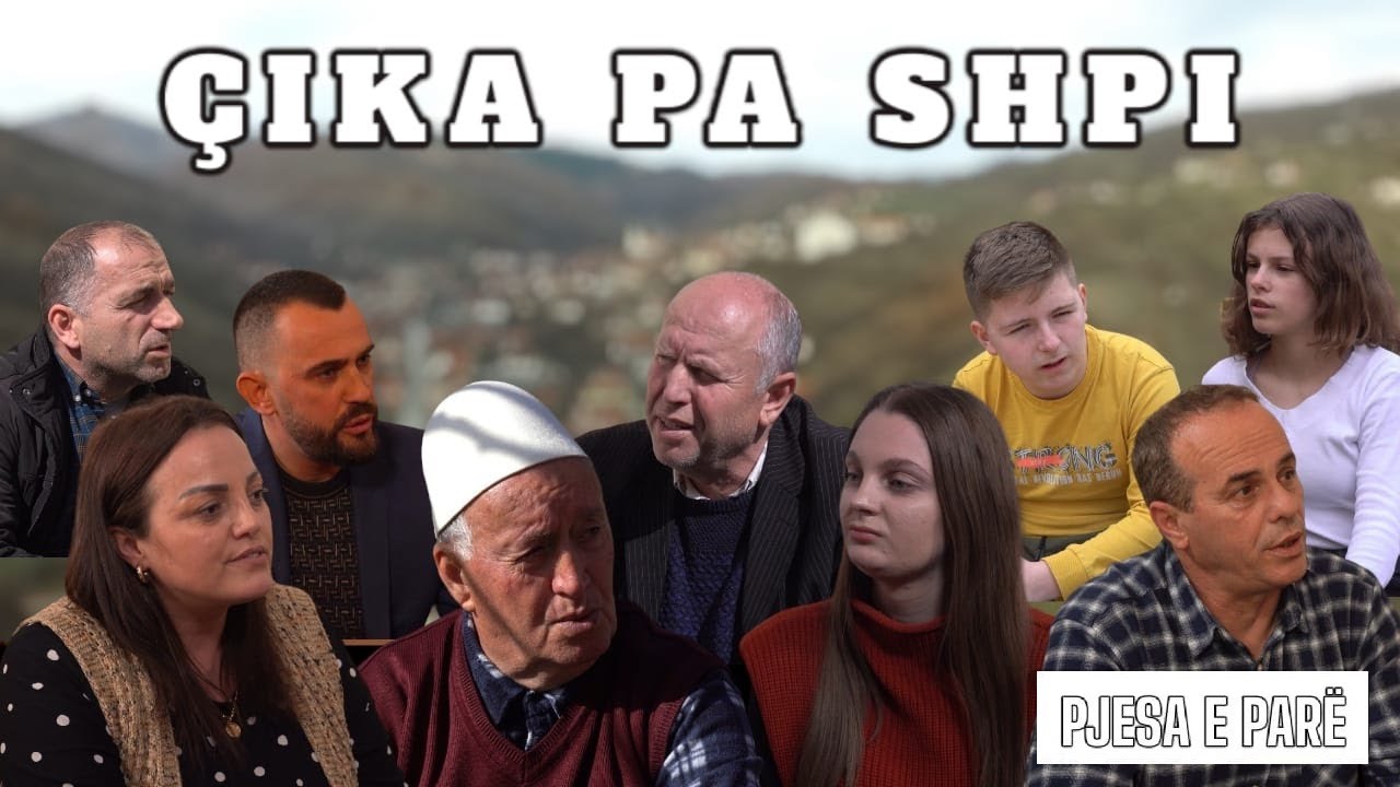 ÇIKA PA SHPI - Episodi 1 - Film Shqip (Tregime Popullore)