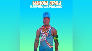 MAHONA JIPALA UJUMBE WA MALAGO 0684138161 MBASHA STUDIO 2026