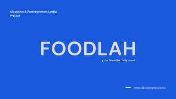 FOODLAH Team | Algoritma & Pemrograman Lanjut Bisnis Digital UPI