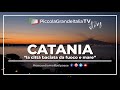 Catania - Piccola Grande Italia