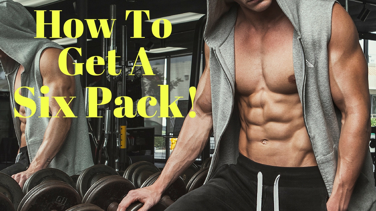 How To Get a Six Pack (This Works Everytime) - YouTube