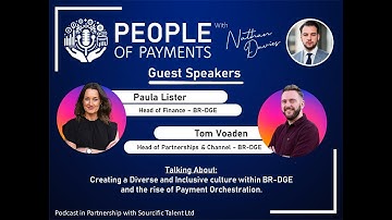 Ep.2 - Paula Lister & Tom Voaden - All about D&I at BR-DGE and Payment Orchestration.