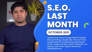 SEO Last Month October 2021 | Latest Updates From Google Search, Google Ads, and Bing in Hindi