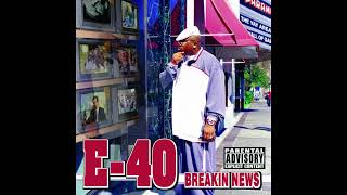 E-40 feat. Goapele - Show & Prove