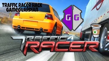 Traffic Racer hack on gameguardian simple trick