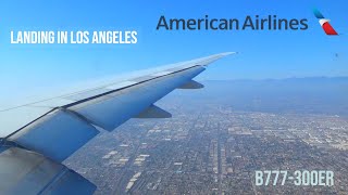 American Airlines b777-300 LAX Landing