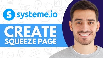 How to Create a Squeeze Page in Systeme.io - 2025
