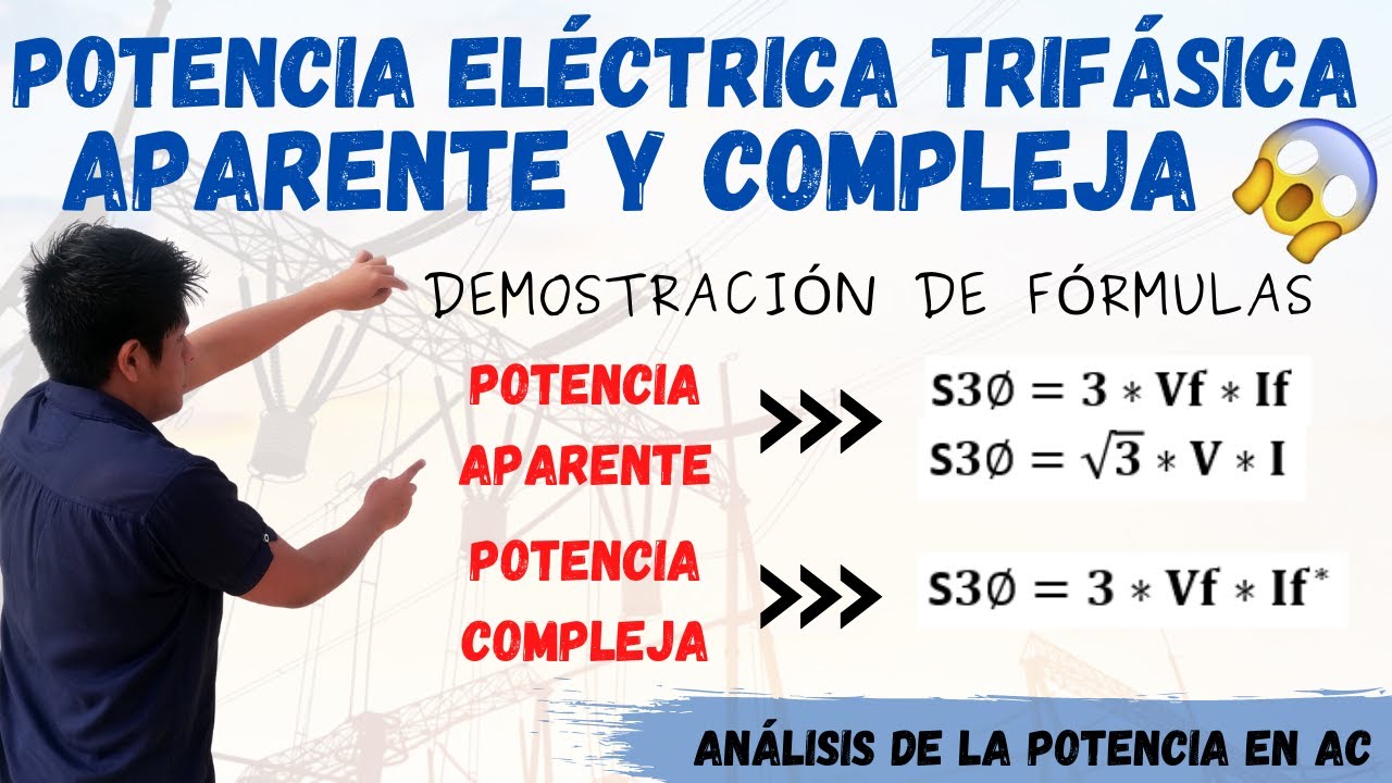 Potencia Aparente Y Compleja Trifasica 😱 Formula Demostrada 💥 Calculo