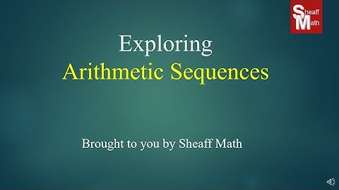 Arithmetic Sequences - Sheaff Math