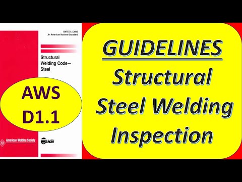 Guidelines for structural steel AWS D1.1 welding Inspection