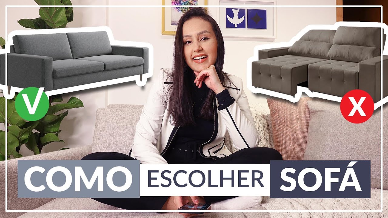 Saiba escolher o melhor sofá para sua casa, Móveis e Decoração