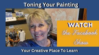 Discussion about Toning Your Painting