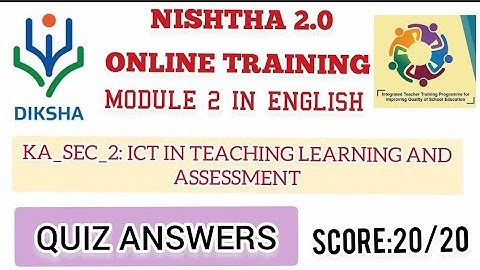 KA_SEC_2/ ICT IN TEACHING LEARNING AND ASSESSMENT/ NISHTHA MODULE 2 IN ENGLISH