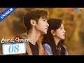 [Love is Panacea] EP08 | Doctor in Love with Terminally Ill Patient | Luo Yunxi/Zhang Ruonan | YOUKU