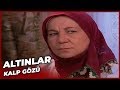 Altınlar - Kalp Gözü