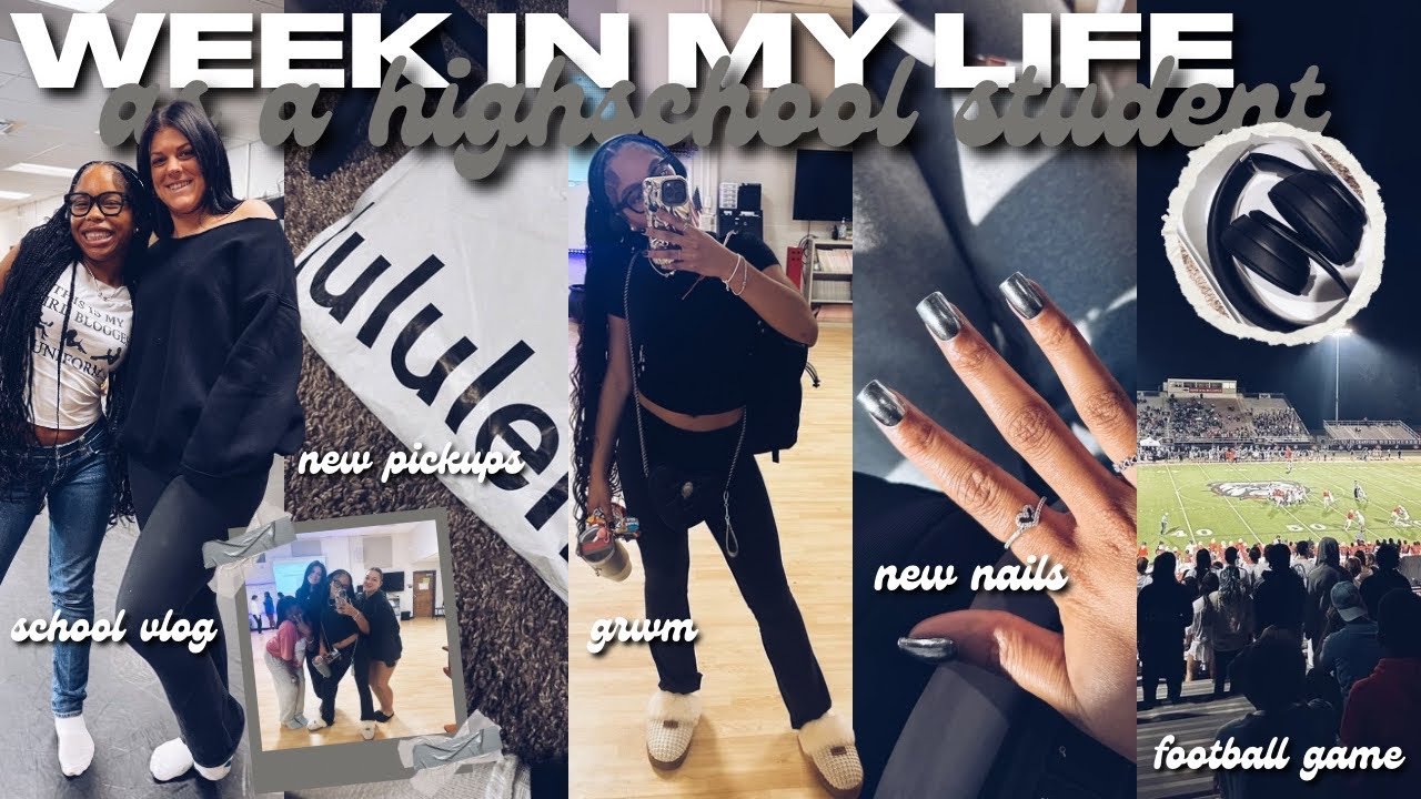 WEEK IN MY LIFE AS A HIGH SCHOOL STUDENT ✰ | grwm, school vlog, football game, etc