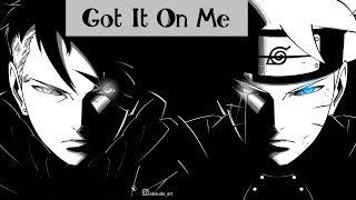 Boruto「AMV」- Got It On Me - Pop Smoke