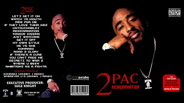 2pac - Reincarnation (Full Album) (Rare & Unreleased) (2014)