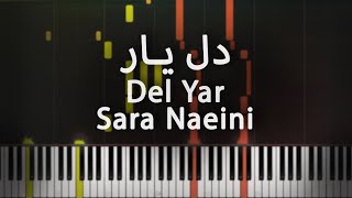 دل یار - سارا نائینی - آموزش پیانو | Del Yar - Sara Naeini - Piano Tutorial Resimi
