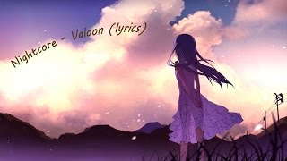 Nightcore - Valoon (lyrics)