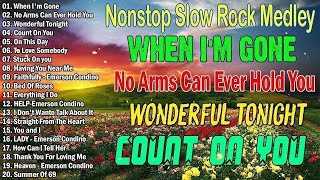 Nonstop Slow Rock Collection  Best Lumang Tugtugin  Emerson Condino Nonstop Collection 2023