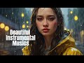 Beautiful instrumental musics  for relaxation concentration and deep introspection