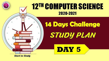 Day 5 challenge / 12th computer science 2020-2021/ study plan / start to study