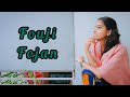 Fouji fojan  dance cover by bhavna sain 