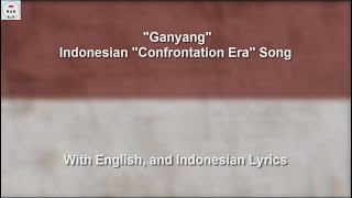 Ganyang - Dwikora / Indonesian Confrontation Era Song - Paduan Suara Simanalagi - With Lyrics