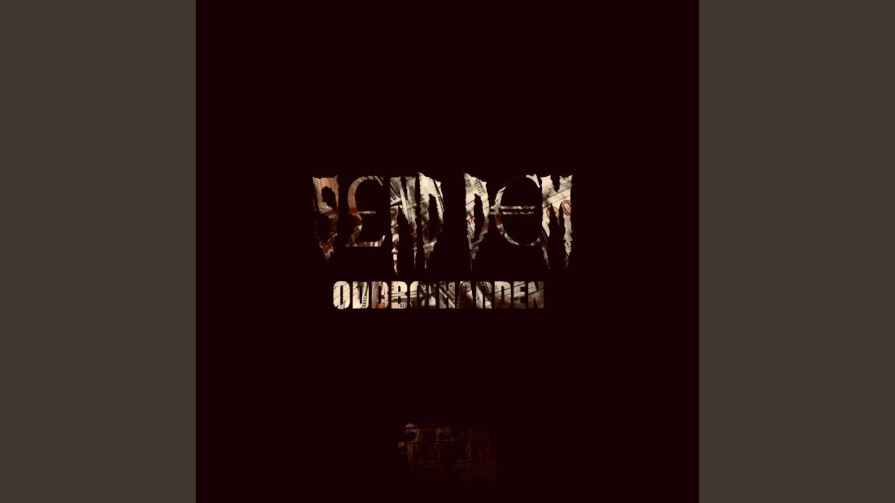 Watch SEND DEM on YouTube Watch SEND DEM on YouTube