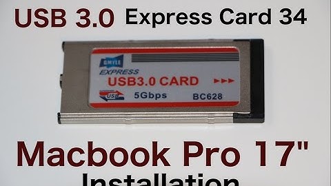 Install 3 years old! GMYLE USB 3.0 express card 34 / How to MacBook Pro 17 Installation (Sierra)