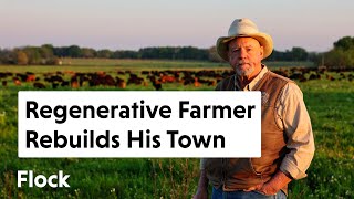 5000Acre REGENERATIVE FARM Revives Old Farming Town — Ep. 256