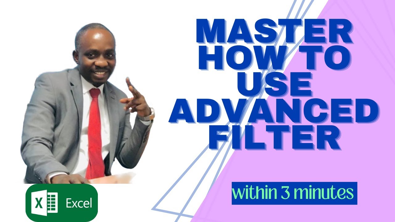 Master How to Use Advanced Filter - YouTube